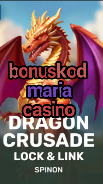 bonuskod maria casino-fqqjrm9vrme7zzjgfjql.com